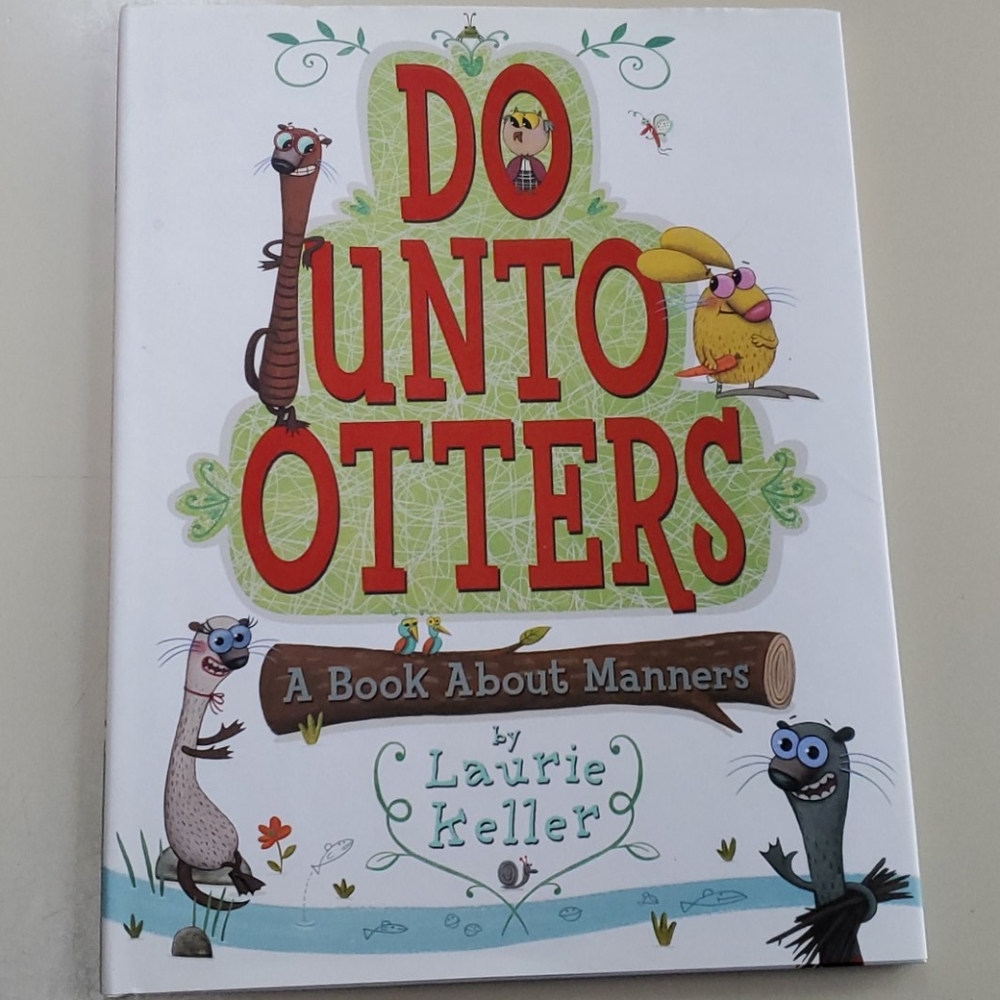 "Do Unto Others"- A Book About Manners